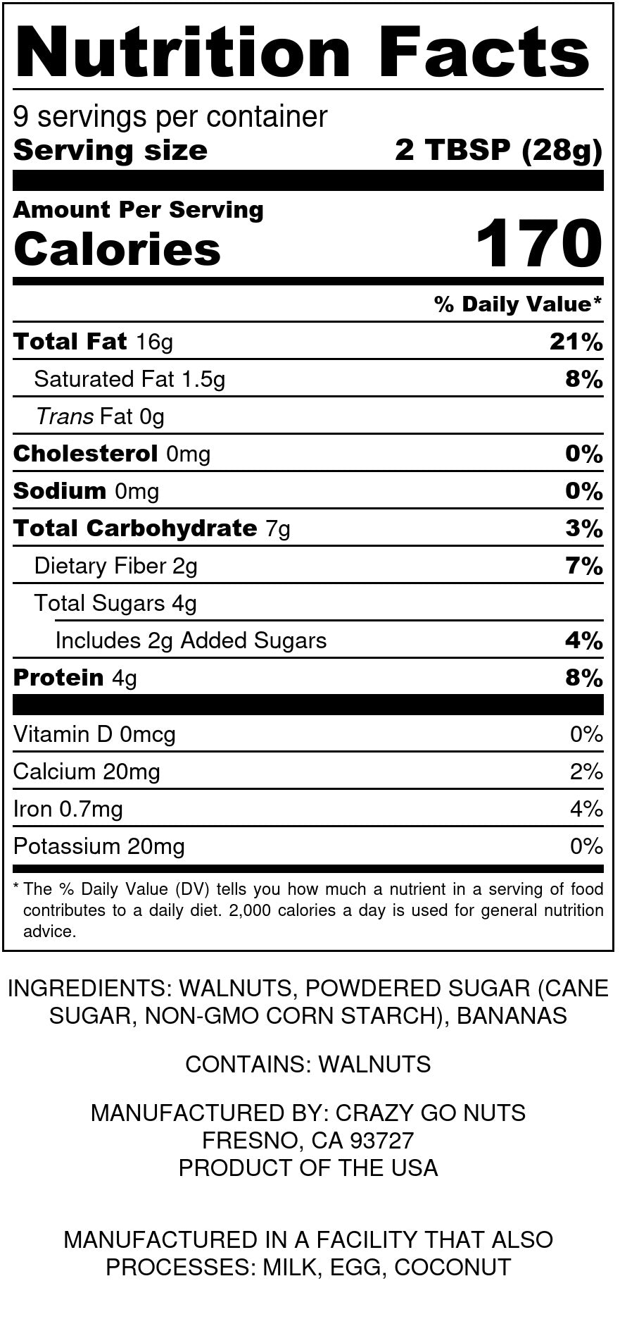 Nutrition panel for banana walnut butter. Ingredients include walnuts, powdered sugar, and bananas.