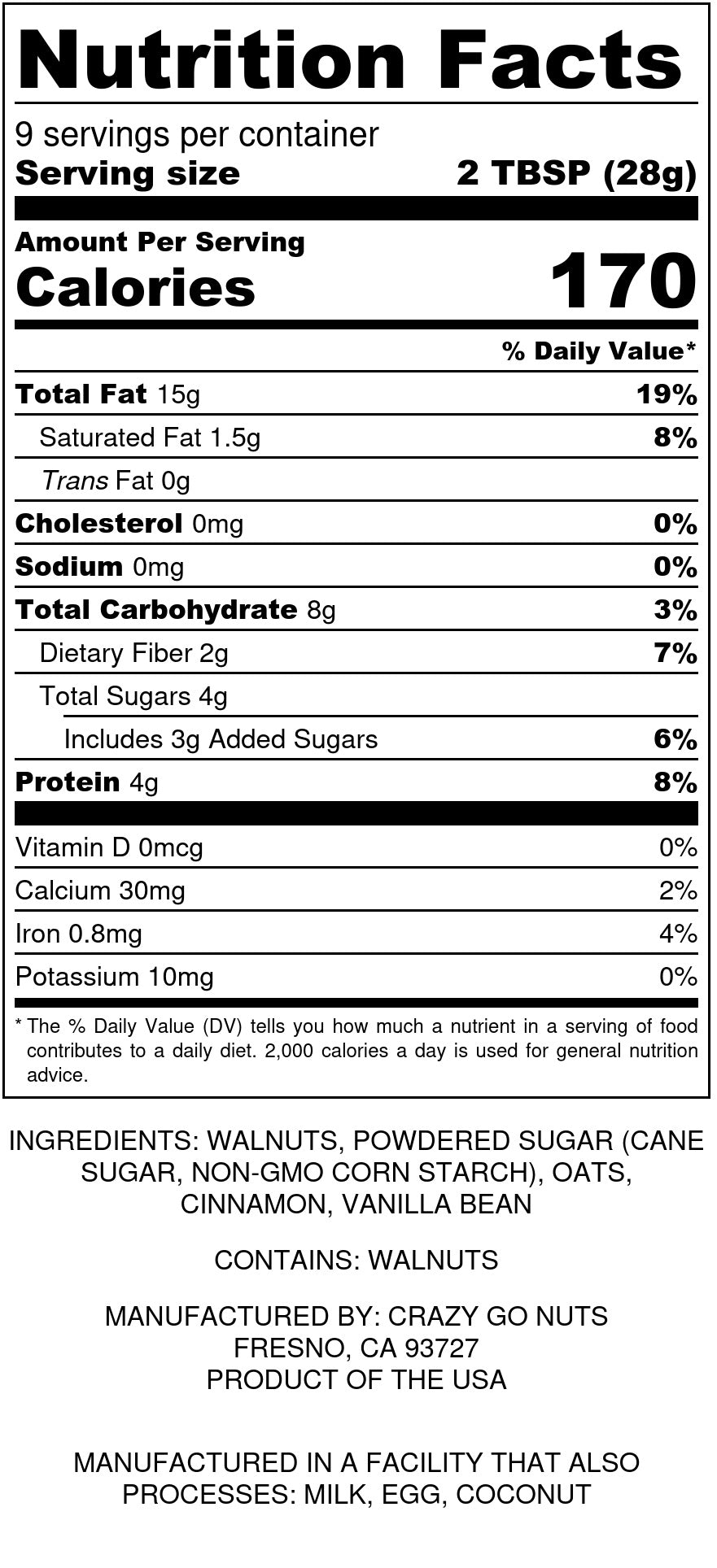 Nutrition panel for oatmeal cookie walnut butter. Ingredients include walnuts, powdered sugar, oats, cinnamon, and vanilla bean