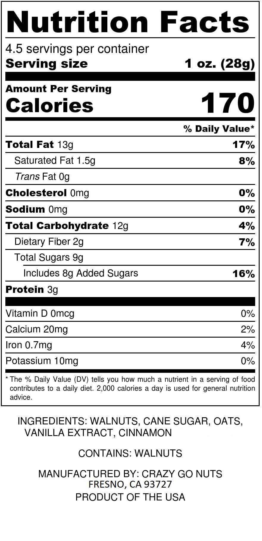 Nutrition panel for oatmeal cookie walnut snacks. Ingredients include walnuts, cane sugar, oats, vanilla extract, and cinnamon