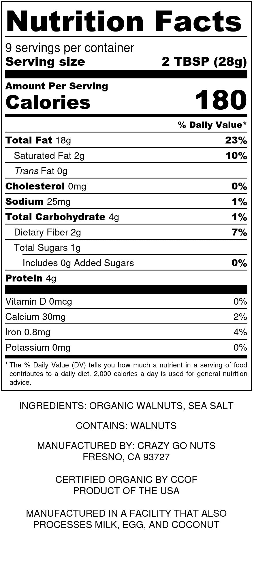 Nutrition panel for organic walnut butter. Ingredients include organic walnuts and sea salt.